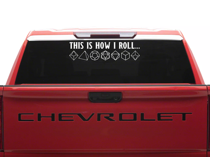 This Is How I Roll Polyhedral Dice Sticker